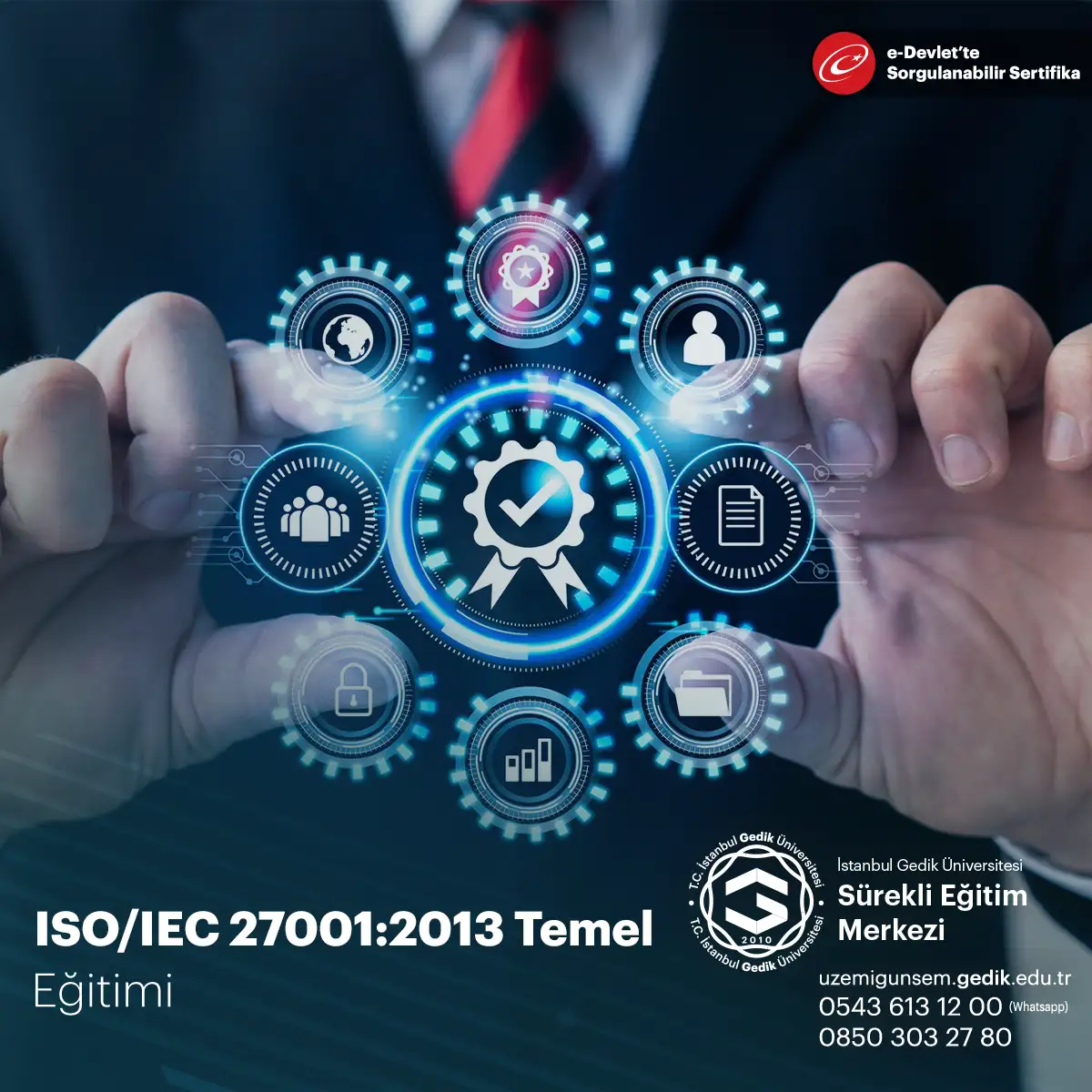 ISO/IEC 27001:2013 Temel Eğitimi 