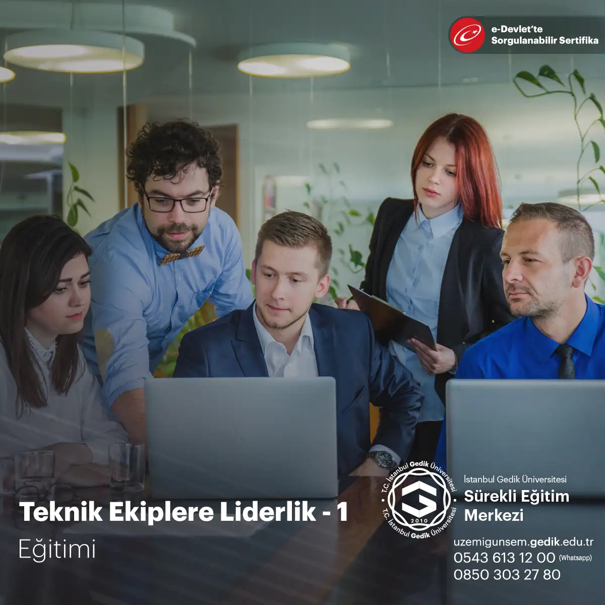 Teknik Ekiplere Liderlik - 1 Eğitimi 