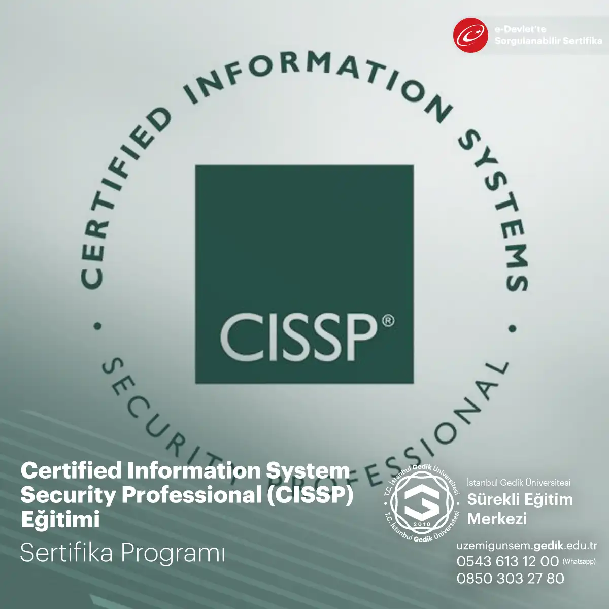 Certified Information System Security Professional (CISSP) Eğitimi 