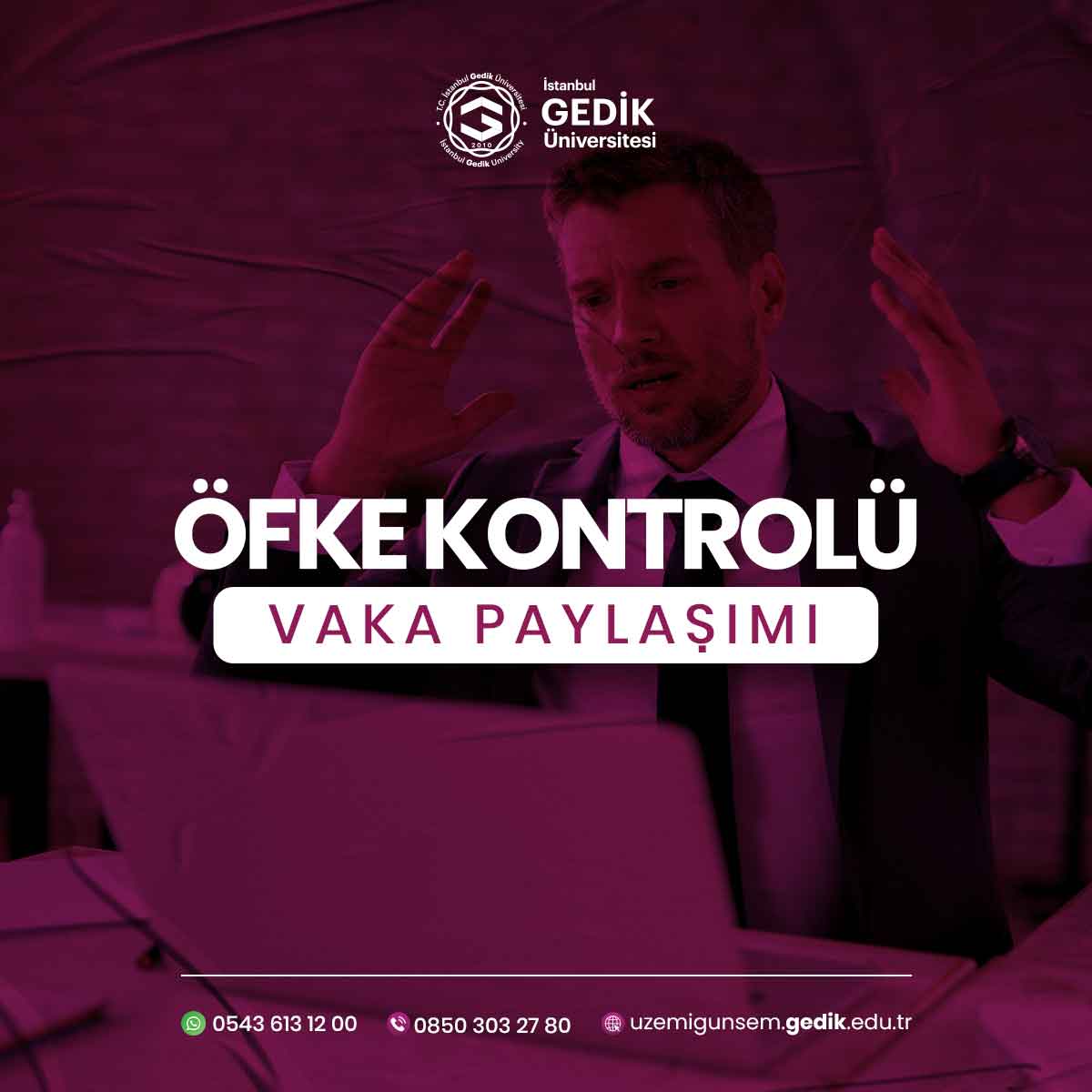 Öfke Kontrolü Vaka Paylaşımı