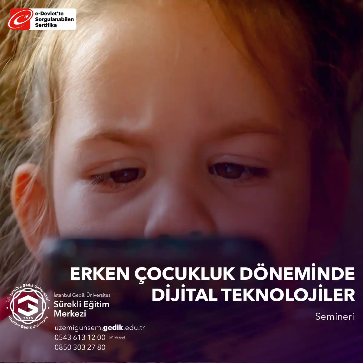 Erken Çocukluk Döneminde Dijital Teknolojiler ve Teknoloji Kullanımı Semineri