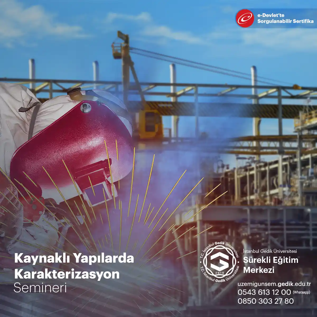Kaynaklı Yapılarda Karakterizasyon Semineri