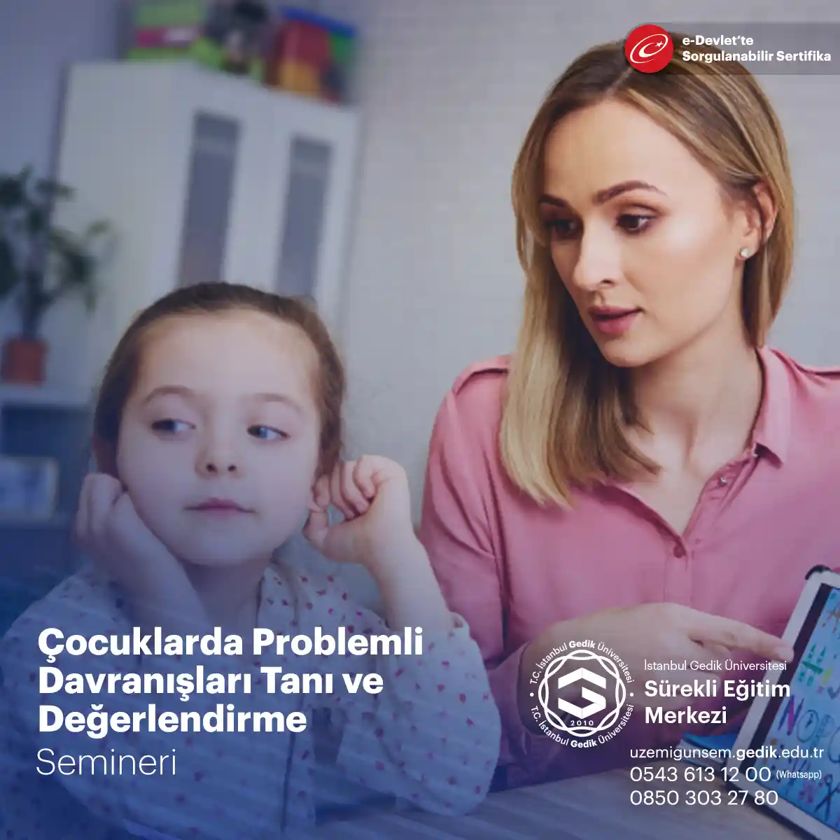 Çocuklarda Problemli Davranışları Tanı ve Değerlendirme