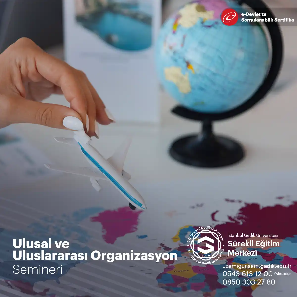 Ulusal Ve Uluslararası Organizasyon Semineri