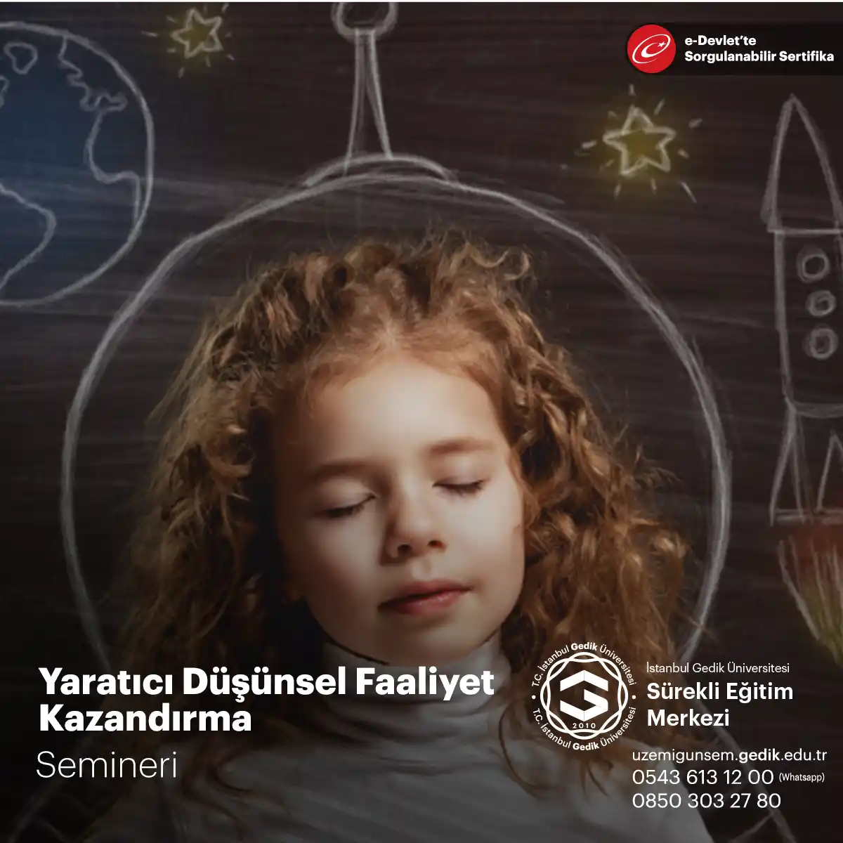 Yaratıcı Düşünsel Faaliyet Kazandırma Semineri