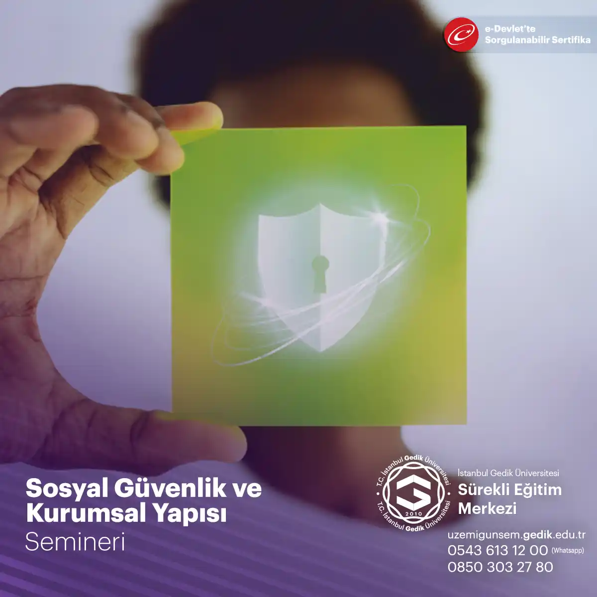 Sosyal Güvenlik ve Kurumsal Yapısı Semineri