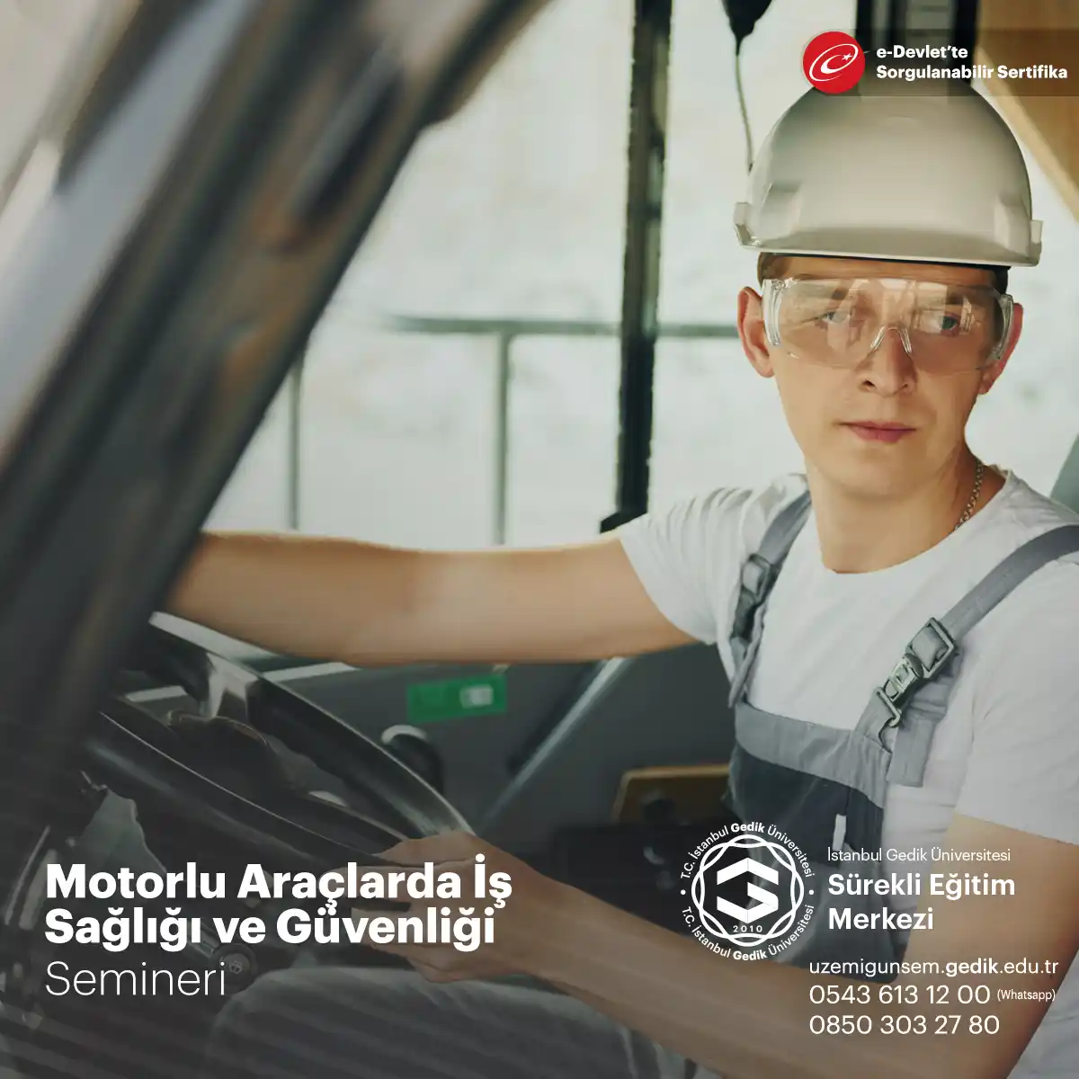 Motorlu Araçlarda İş Sağlığı Ve Güvenliği Semineri