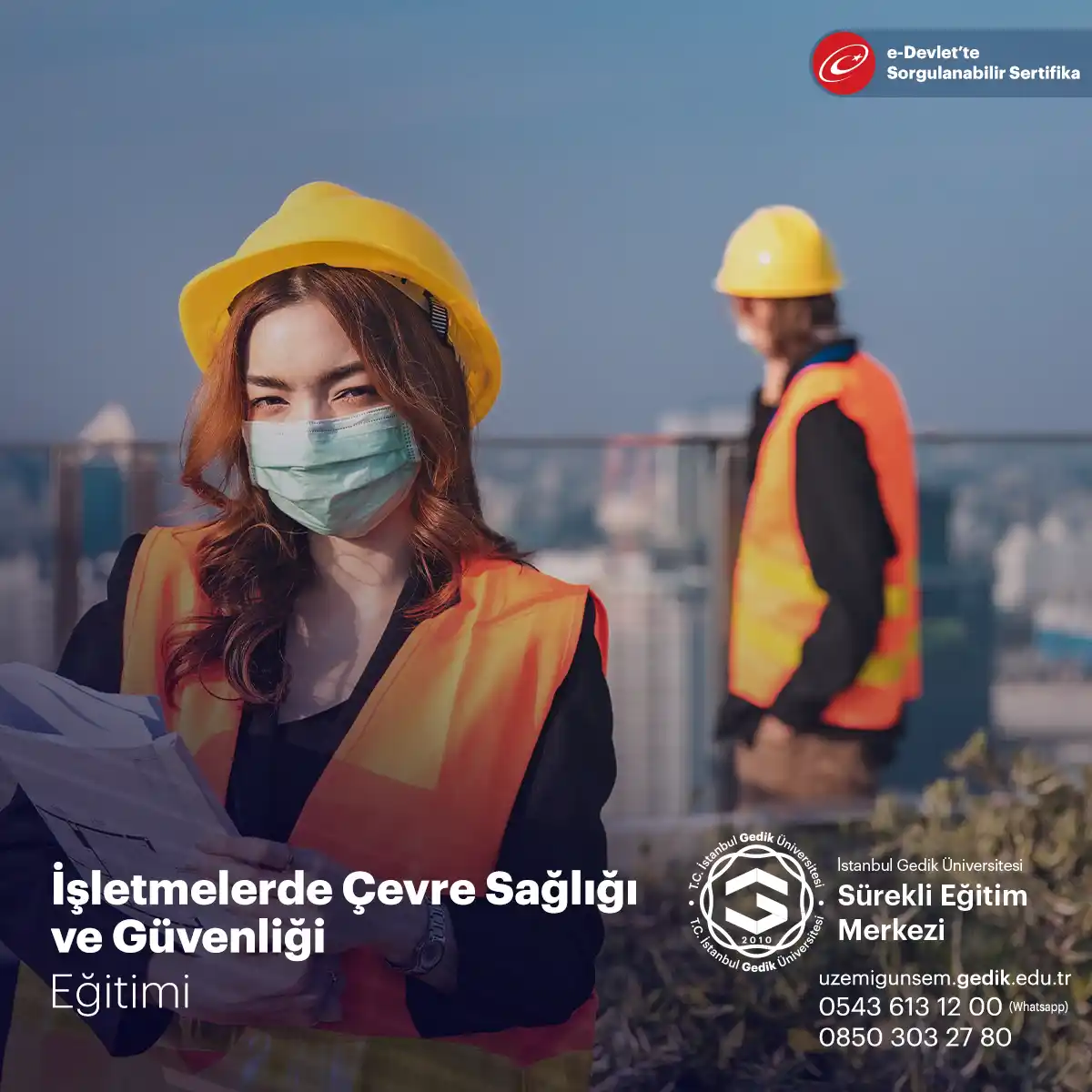 İşletmelerde Çevre Sağlığı ve Güvenliği Sertifika Programı