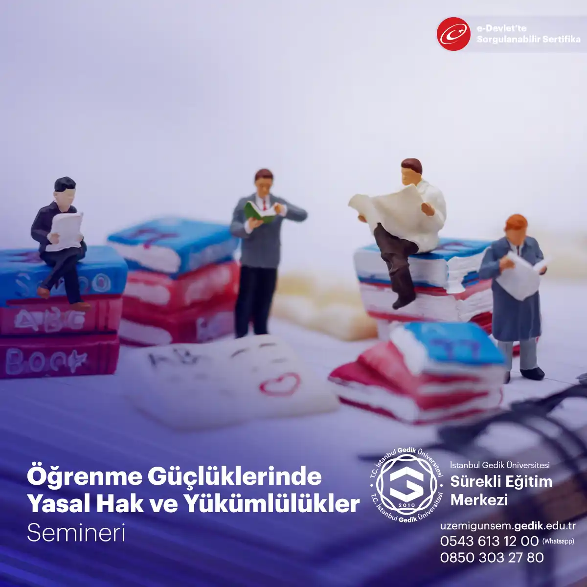 Öğrenme Güçlüklerinde Yasal Hak ve Yükümlülükler Semineri