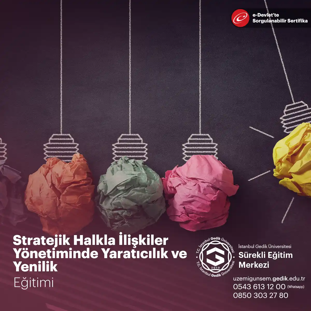 Stratejik Halkla İlişkiler Yönetiminde Yaratıcılık ve Yenilik Sertifikası