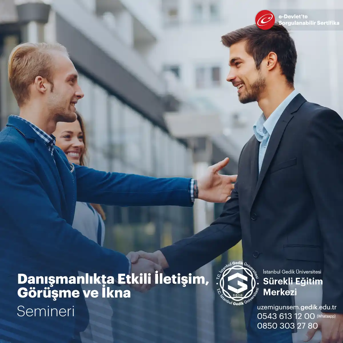 Danışmanlıkta Etkili İletişim, Görüşme ve İkna Semineri