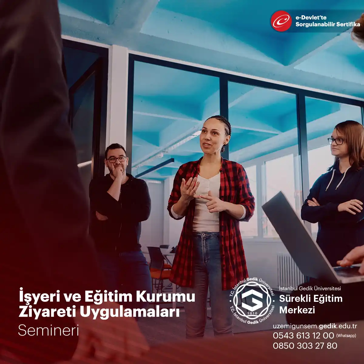 İşyeri ve Eğitim Kurumu Ziyareti Uygulamaları Semineri