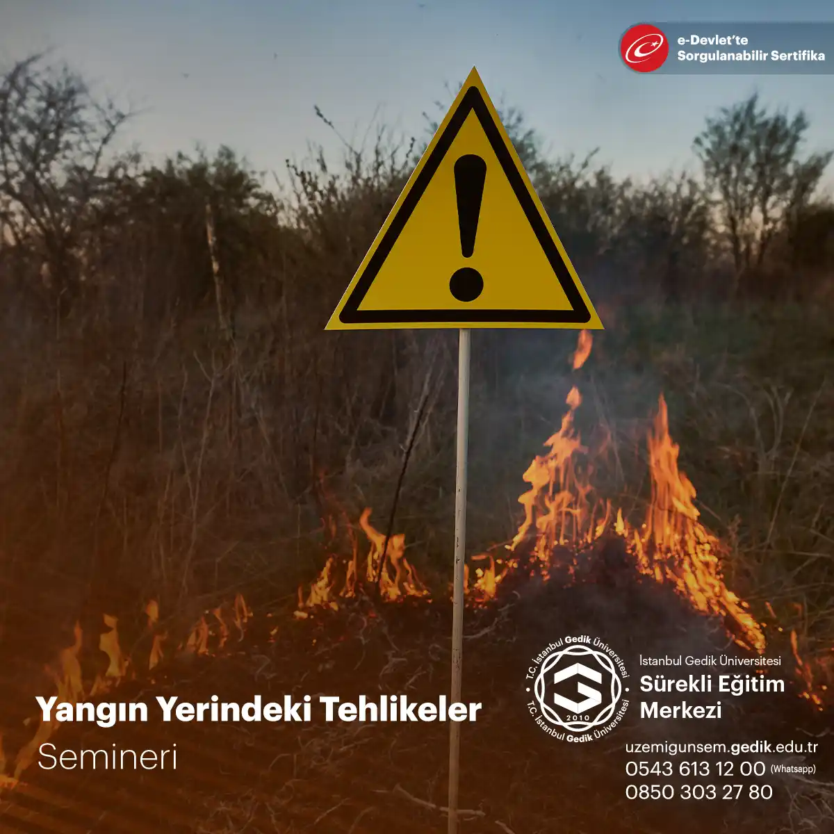 Yangın Yerindeki Tehlikeler Semineri
