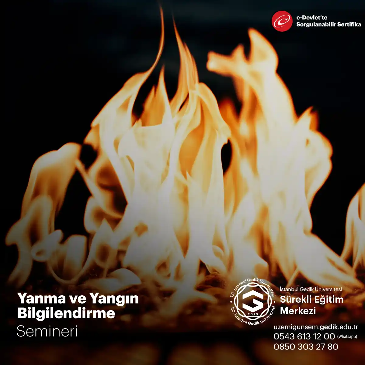 Yanma ve Yangın Bilgilendirme Semineri